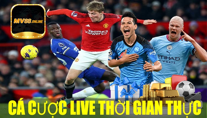 Cá cược live thời gian thực